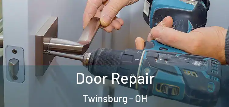 Door Repair Twinsburg - OH