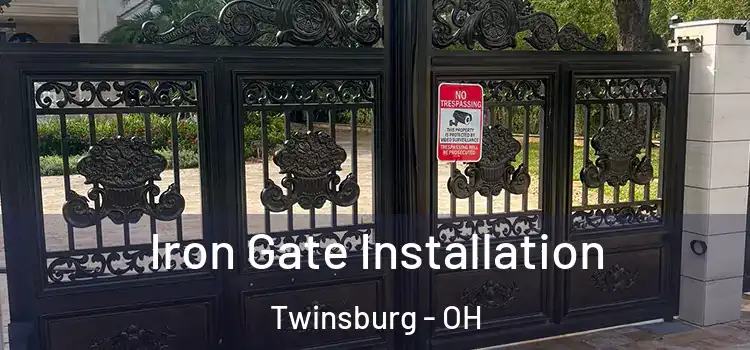 Iron Gate Installation Twinsburg - OH